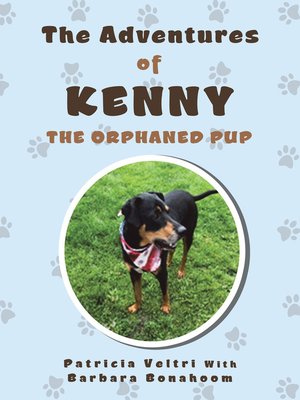 cover image of The Adventures of Kenny the Orphaned Pup